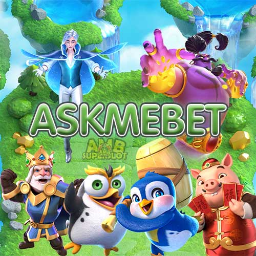 Askmebet สุดยอด ค่ายเกมสล็อต คาสิโนออนไลน์ – pg slot online